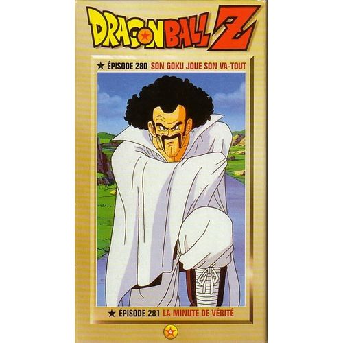 Dragon Ball Z - Ep. 280 Et 281 (Son Goku Joue Son Va Tout + La Minute De Verité)