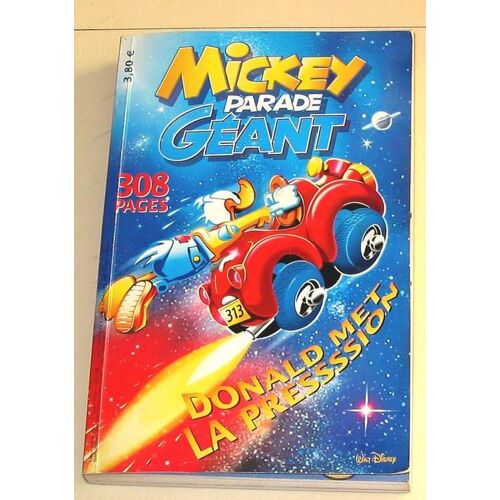 Mickey Parade Géant N° 267 : Donald Met La Pression