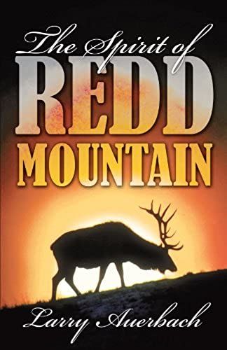 The Spirit Of Redd Mountain