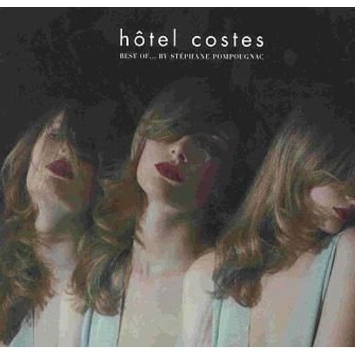 Hôtel Costes Best Of...