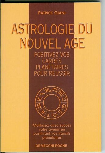 Astrologie Du Nouvel Âge - Positivez Vos Carrés Planétaires Pour Réussir