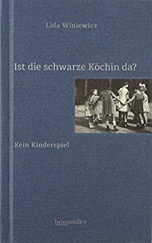 Ist Die Schwarze Köchin Da?: Kein Kinderspiel