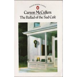 The Ballad Of The Sad Café