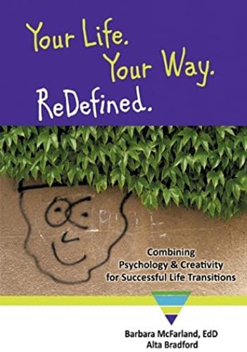 Your Life. Your Way. Redefined.