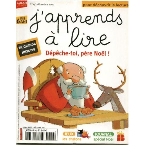 J'apprends A Lire N° 40 : Dépêche-Toi Père Noel