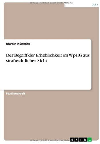 Der Begriff Der Erheblichkeit Im Wphg Aus Strafrechtlicher Sicht