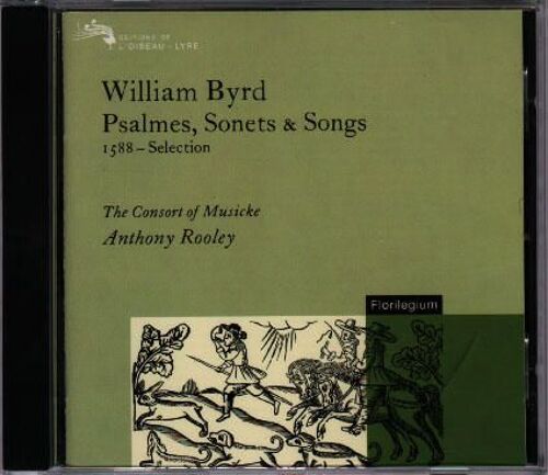 William Byrd: Psalmes, Sonets & Songs