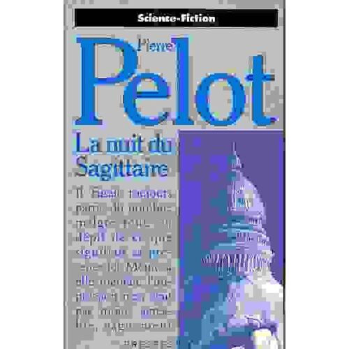 La Nuit Du Sagittaire