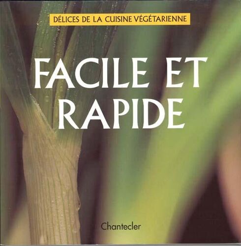 Facile Et Rapide