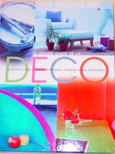Le Grand Guide De La Déco