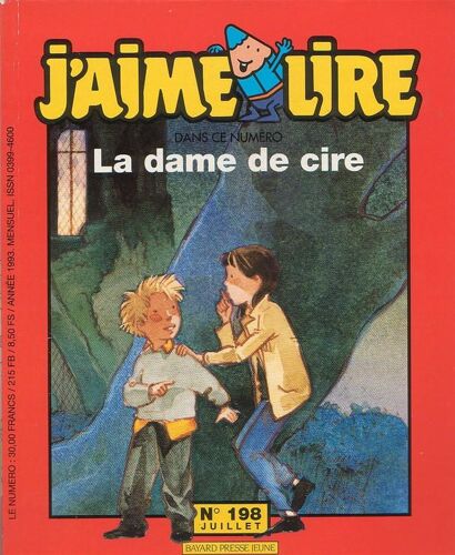 J'aime Lire N°198 De 1993 : La Dame De Cire