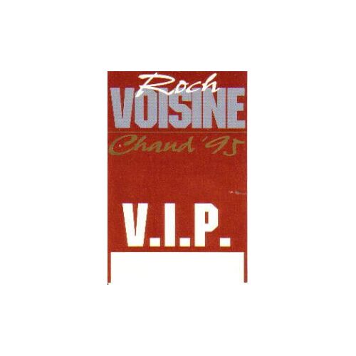Pass V.I.P. Autocollant - Tournée Chaud' 95 De Roch Voisine - Non Utilisé