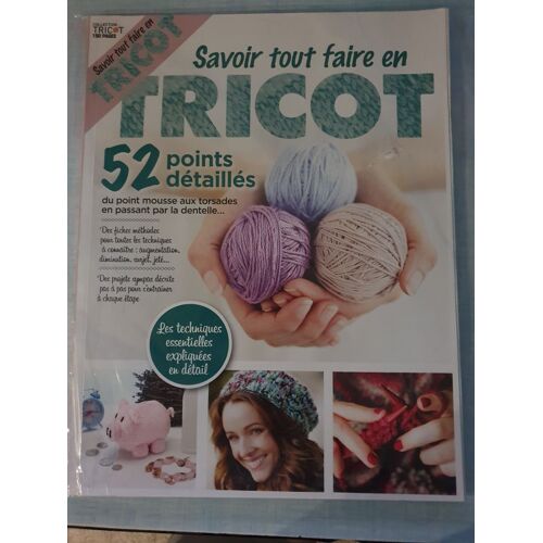 Savoir Tout Faire En Tricot N 11 Hs
