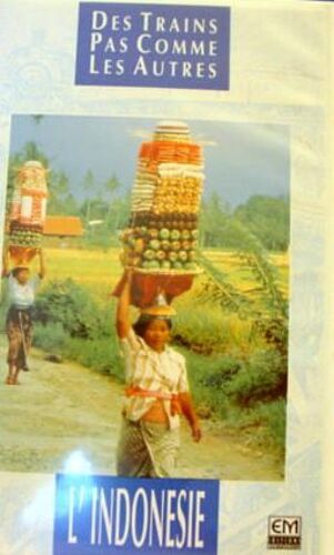 L'indonesie (Des Trains Pas Comme Les Autres)