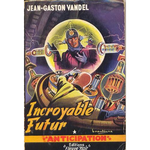 Incroyable Futur