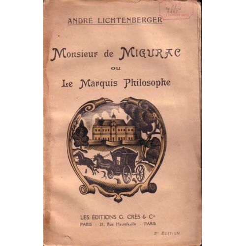 Monsieur De Migurac Ou Le Marquis Philosophe