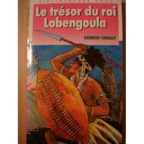 Le Trésor Du Roi Lobengoula