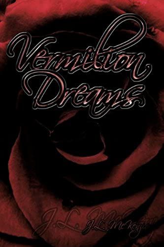 Vermilion Dreams