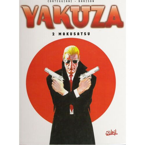 Yakusa - Tome 2 - Makusatsu