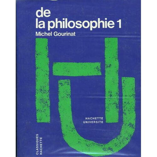 De La Philosophie T01