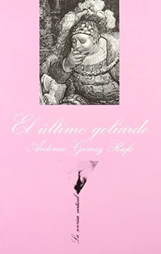 El Ultimo Goliardo (La Sonrisa Vertical)