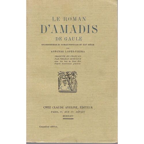 Le Roman D'amadis De Gaule