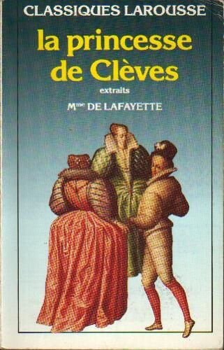 La Princesse De Cleves Extraits Mme Lafayette
