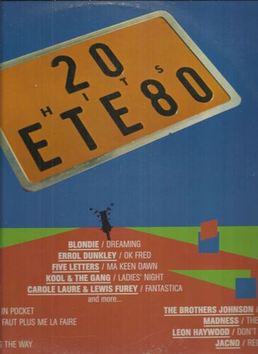 20 Hits Été 80 : Brass In Pocket, Slap And Tickle, Stomp, Ok Fred, Ladies Night, Mannequin, Rectangle, Ma Keen Dawn, The Prince, ..............................