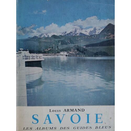 Savoie, Les Albums Des Guides Bleus