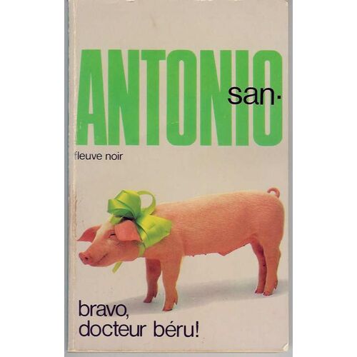Bravo , Docteur Béru !
