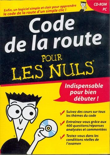 Code De La Route Pour Les Nuls (Tome 1)