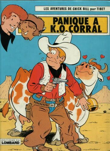 Chick Bill Tome 41 : Panique A K.O. Corral