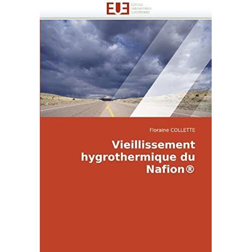 Vieillissement Hygrothermique Du Nafion®
