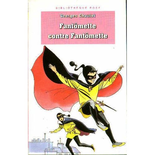 Fantômette Contre Fantômette