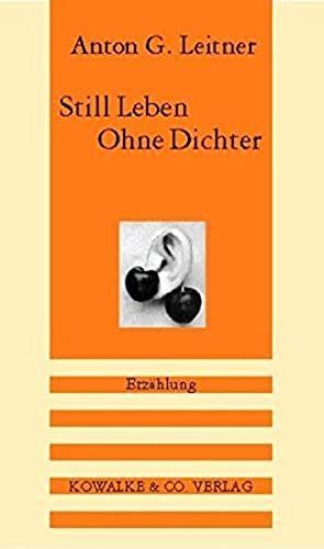 Still Leben Ohne Dichter