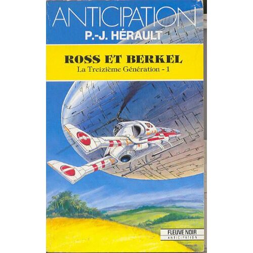 Ross Et Berkella Treizieme Generation - T 1
