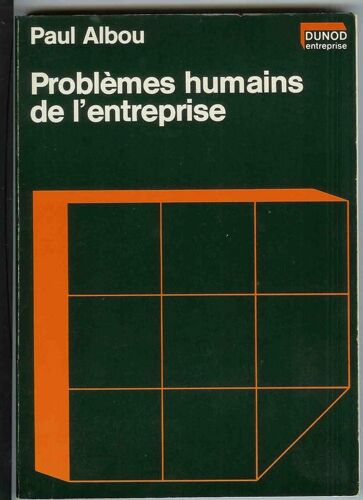 Problèmes Humains De L'entreprise