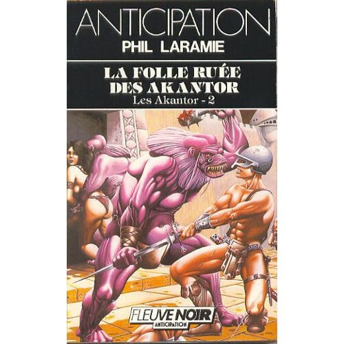 La Folle Ruée Des Akantor - Les Akantor 2