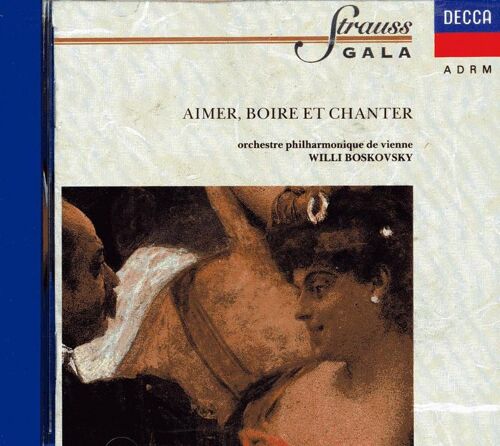 Strauss Gala: Aimer, Boire & Chanter Orch. Phil. De Vienne