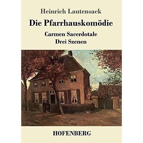 Die Pfarrhauskomödie