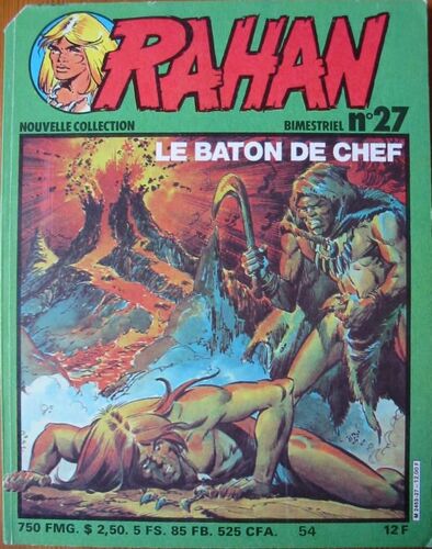 Rahan. Nouvelle Collection N° 27 : Le Baton De Chef.