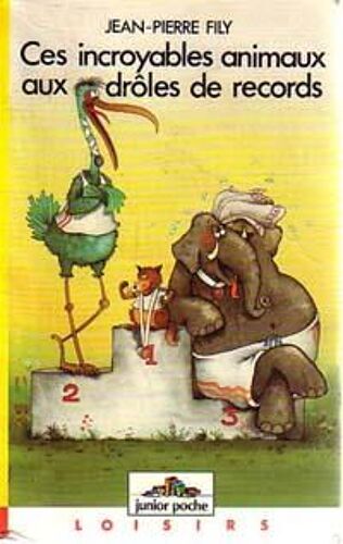 Ces Incroyables Animaux Aux Droles De Records