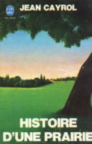 Histoire D'une Prairie