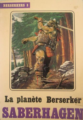 La Planète Berserker - Tome 3