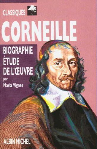 Corneille - Biographie, Étude De L'oeuvre