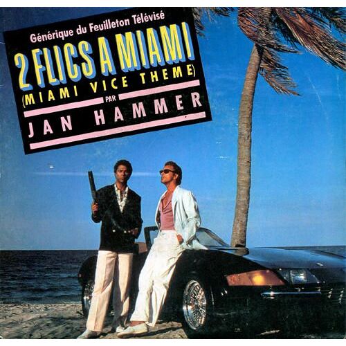 2 Flics À Miami / Miami Vive