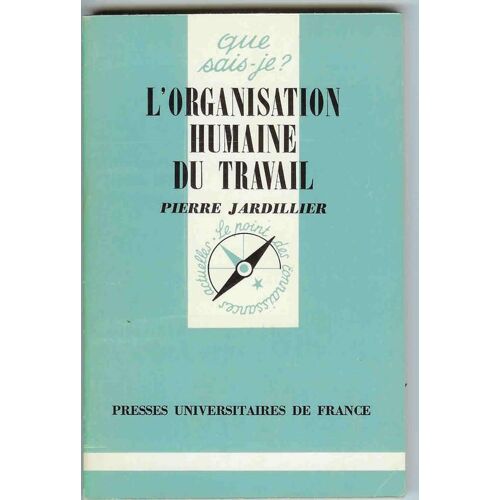 L'organisation Humaine Du Travail