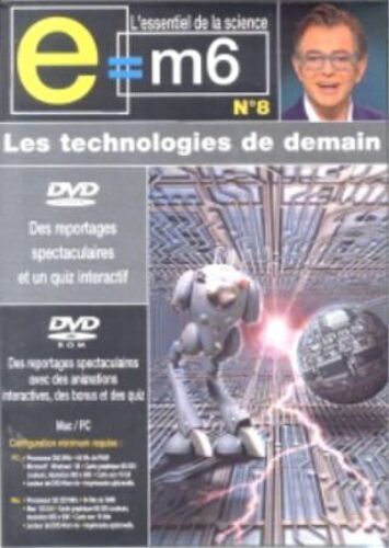 E = M6 : Les Technologies De Demain
