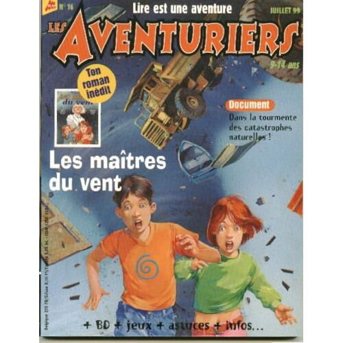 Les Aventuriers N° 16 : Les Maîtres Du Vent