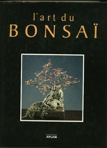 L'art Du Bonsaï
